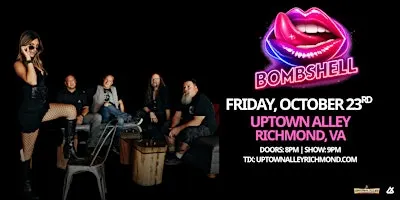 Bombshell RVA  at Uptown Alley!