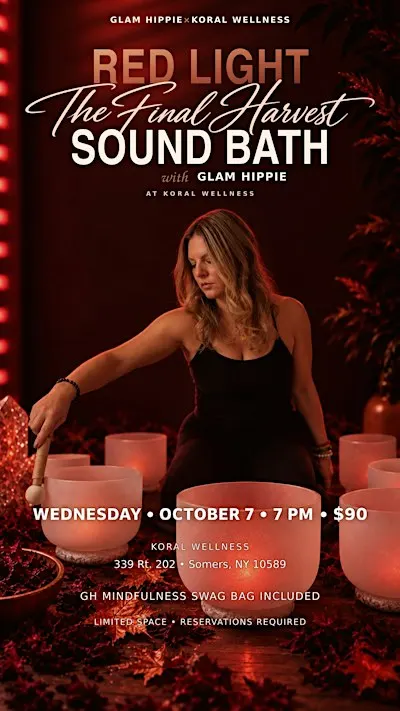 Red Light Final Harvest Sound Bath with GLAM HIPPIE