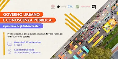 Governo urbano e conoscenza pubblica: il percorso degli Urban Center.