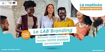La Matinée des entrepreneurs à Nice : Lab Branding - Image de marque