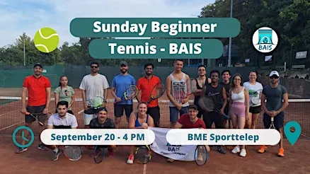 Sunday 4 PM Beginner Tennis at BME Sporttelep  - BAIS