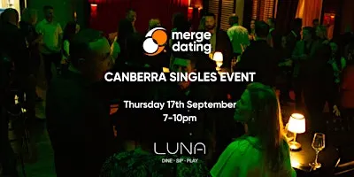 Canberra | Singles Event | Luna Bar | Thursday 17th September | 40-55