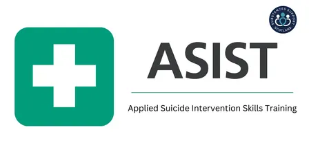 Applied Suicide Intervention Skills Training (ASIST)