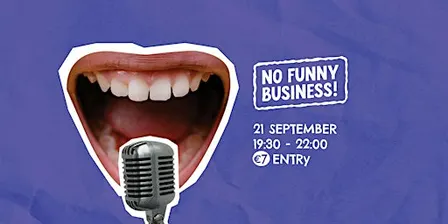 No Funny Business! Comedy Show