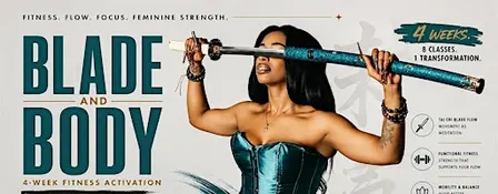 Blade & Body - Sword Fitness and Dance