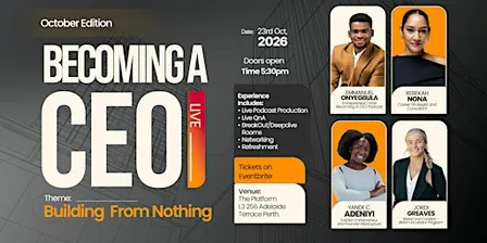 Building From Nothing; A Becoming A CEO Live Podcast Experience