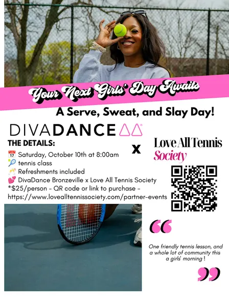 DivaDance Bronzeville x Love All Tennis Society "Serve & Slay" DivaDate