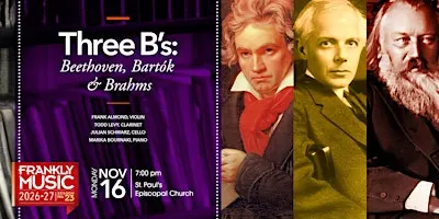 Three B's: Beethoven, Bartók, and Brahms