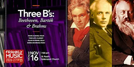 Three B's: Beethoven, Bartók, and Brahms