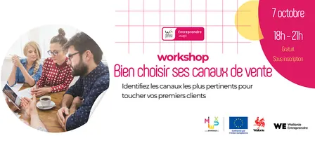 Workshop "Bien choisir ses canaux de vente"