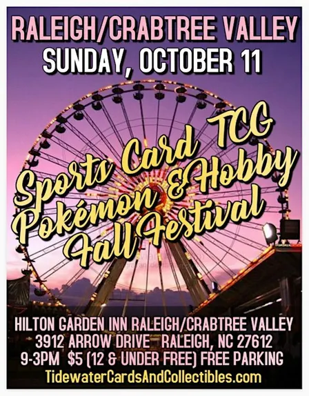 Raleigh/Crabtree Valley Sports Card, TCG, Pokémon & Hobby Fall Festival