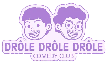 Drôle Drôle Drôle Comedy Club