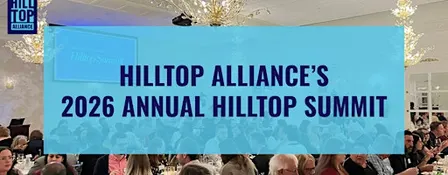 Hilltop Alliance's Annual Hilltop Summit