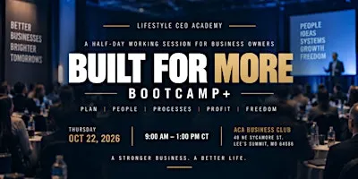 BUILT FOR MORE BOOTCAMP+