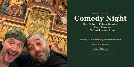 Comedy avond kerstspecial met Han Solo - Erhan Demirci & Fuad Hassen