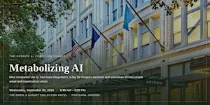 Metabolizing AI: The Oregon AI Coalition Summit