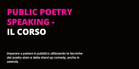 Public Poetry Speaking - Il corso