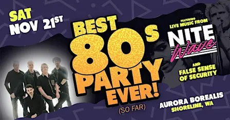 Best 80s Party Ever! (So Far) Nite Wave w/ False Sense of Security