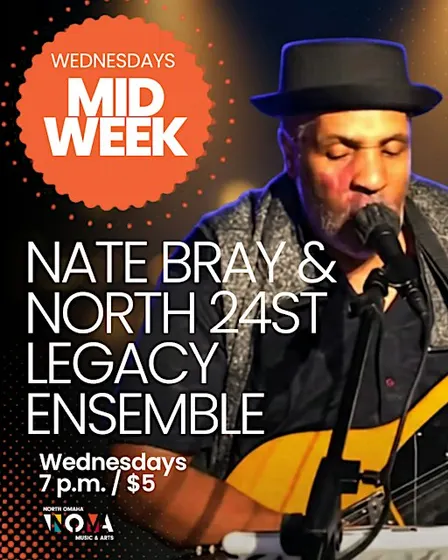 Nate Bray & The North 24th St Legacy Ensemble