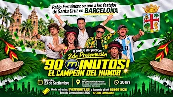 90 Minutos . El campeón del Humor. Barcelona 23 Septiembre. Pablo Fernandez