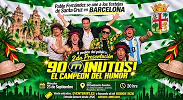 90 Minutos . El campeón del Humor. Barcelona 23 Septiembre. Pablo Fernandez