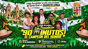 90 Minutos . El campeón del Humor. Barcelona 23 Septiembre. Pablo Fernandez