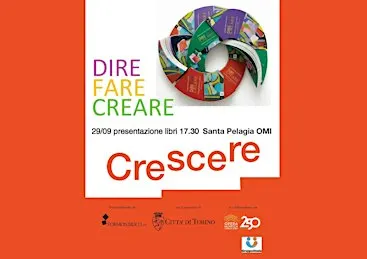 DIRE FARE CREARE. Esperienze espressive a scuola