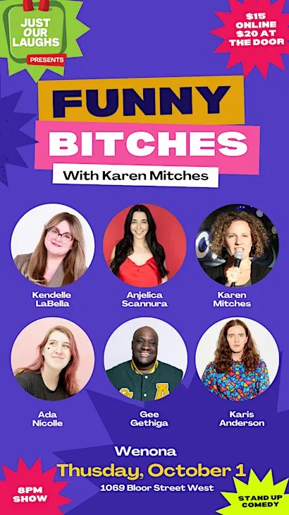 Funny Bitches with Karen Mitches
