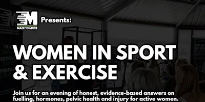 Women in Sport & Exercise: The Conversations Everybody Should Be Having