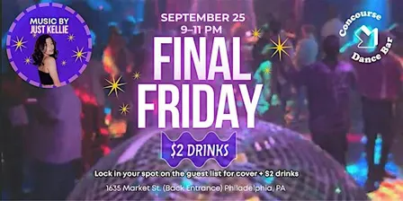 Final Friday: $2 Drinks