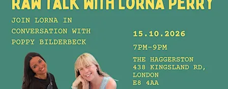Raw Talk with Lorna Perry - Live #2