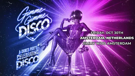 Gimme Gimme Disco at Jimmy Woo