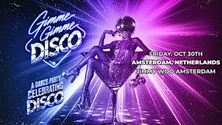 Gimme Gimme Disco at Jimmy Woo