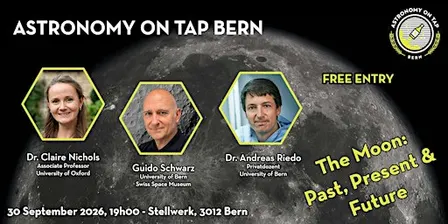 Astronomy on Tap Bern - The Moon: Past, Present & Future