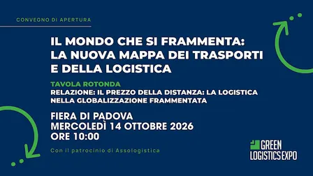 Il mondo che si frammenta: la nuova mappa dei trasporti e della logistica