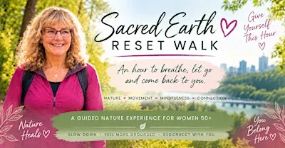 Sacred Earth Reset Walk