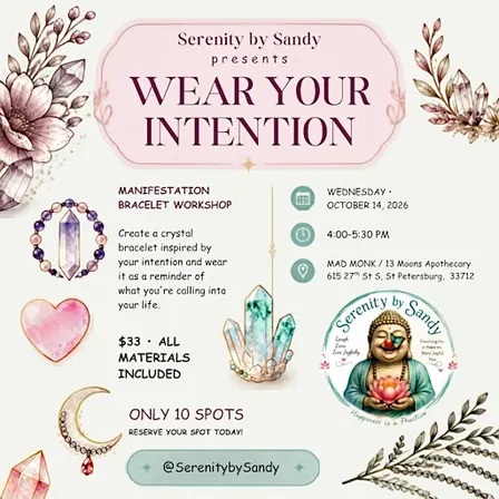 Wear Your Intention: A Manifestation Bracelet Workshop
