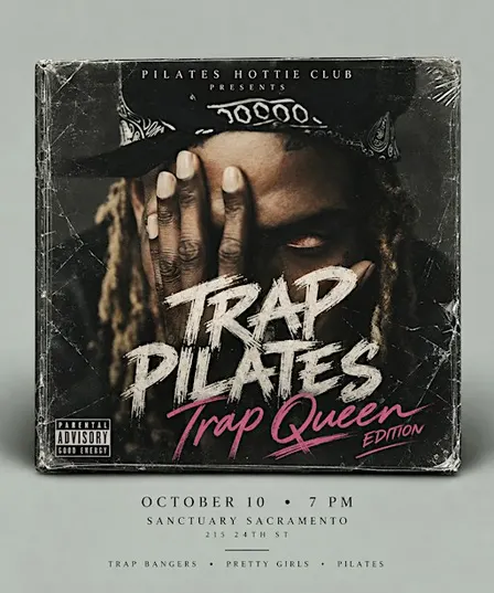 Trap Pilates: Trap Queen Edition | Pilates Hottie Club