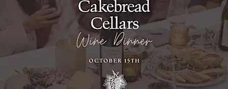 Cakebread Cellars Wine Dinner at Michael's Wine Cellar!