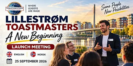 Lillestrøm Toastmasters Open House – A New Beginning