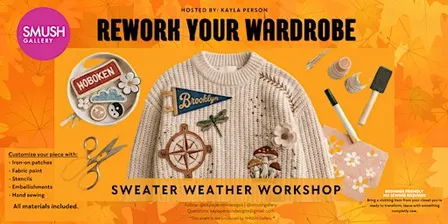 Rework Your Wardrobe: Sweater Weather Workshop | Jersey City