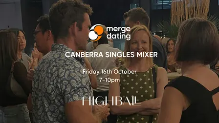 Canberra | Singles Mixer | Highball | Friday 16th October | 40-55