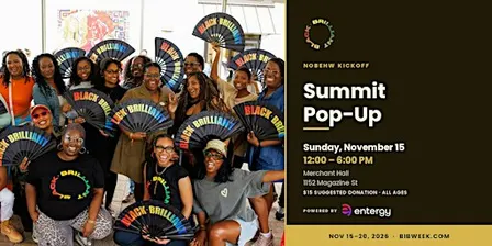 Black Is Brilliant Summit Pop-Up (New Orleans Black Education Week)