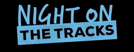 Night on the Tracks 11/14/26