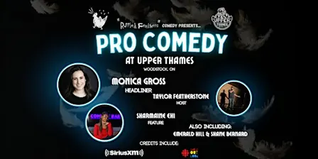 Ruffled Feathers Presents Pro Comedy at Upper Thames