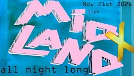 Midland All Night Long
