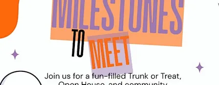Trunk or Treat: Milestones to Meet