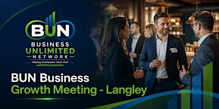 BUN Business Growth Meeting - Langley