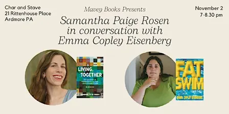 Author Talk with Samantha Paige Rosen and Emma Copley Eisenberg
