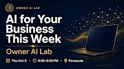 AI for Your Business This Week | Owner AI Lab